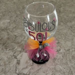 Fabulous at 50 Wine Glass New no box